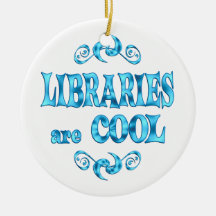 Libraries are Cool Ornament