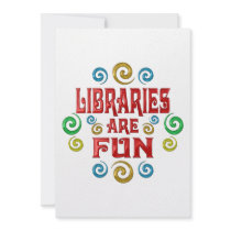 Libraries are FUN Personalized Announcement
