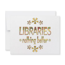 LIBRARIES Nothing Better Personalized Invites