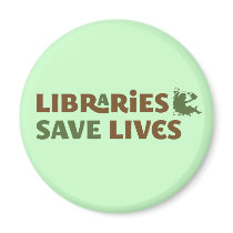 Libraries save lives magnets