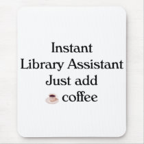 Library Assistant Mouse Pad mousepads