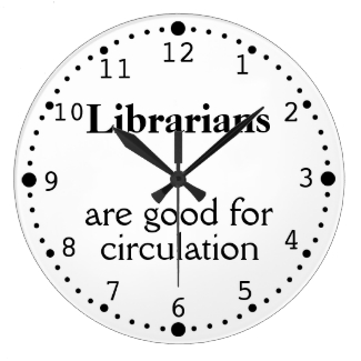 Library Gifts Funny Circulation Clock Custom Color