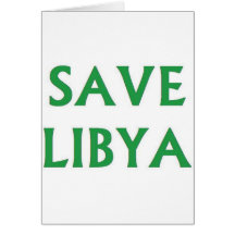 Libya - Save Libya Greeting Cards
