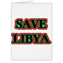 Libya - Save Libya Greeting Cards
