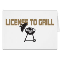 License To Grill Greeting Cards