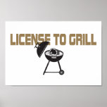 License To Grill Print