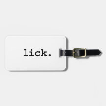 lick. bag tags