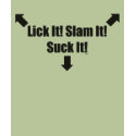 Lick-it-Slam-it-Suck-it t-shirts by popimage Lick-it-Slam-it-Suck-it t-shirts