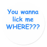 lick me where blue stickers