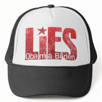 Lies, Lies, Lies, Barack Obama Stimulus Plan Trucker Hat