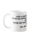 LIFE: A GIANT MUSICAL KEYBOARD;WE'RE ALL NOTES,... mugs by JTrance LIFE: A GIANT MUSICAL KEYBOARD;WE'RE ALL NOTES,... mugs