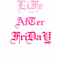 LiFe, AfTer, FriDaY GT t-shirts by LifeAfterFridayBand LiFe, AfTer, FriDaY GT t-shirts