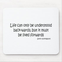 Life Backwards quote mousepads by quoted Life Backwards quote mousepads