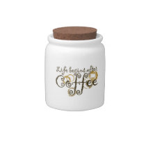 Life Begins after coffee candy jars