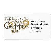 Life Begins after coffee labels