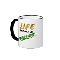 Life Begins At Retirement Mug