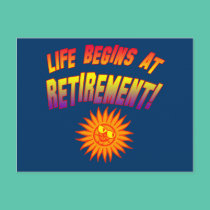 Life Begins at Retirement! postcards