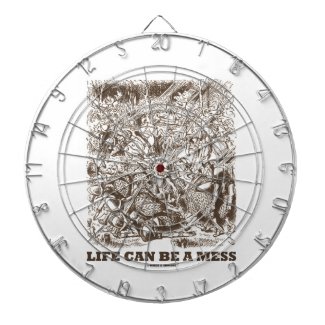 Life Can Be A Mess (Wonderland Looking Glass) Dart Board