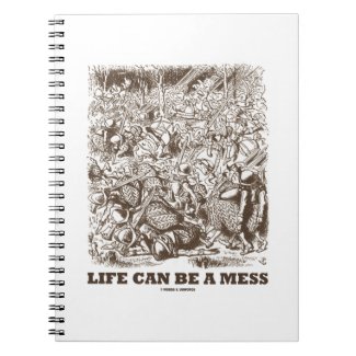Life Can Be A Mess (Wonderland Looking Glass) Note Books