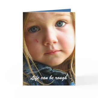 Life can be rough card