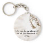 Life can be so simple if we all just learned to pr keychains