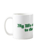 Life Coach Humor mugs
