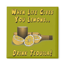 Life Gives You Lemons Magnets