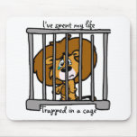 Life in Cage Mouse Pad mousepads