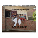 Life in Egypt - 2010 Calendar