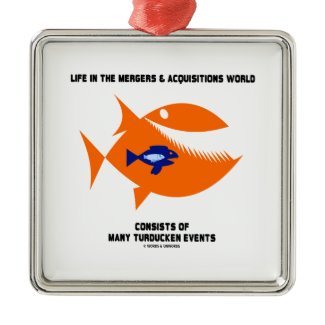 Life In Mergers Acquistions World Turducken Fish Christmas Ornaments