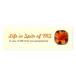 Life in Spite of MS Business Cards