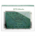 Life in the Garden Calendars
