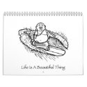 Life Is A Beautiful Thing Buddha 2008 Calendar