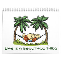 LIfe is a Beautiful Thing Calendar by TheBuddhaStore LIfe is a Beautiful Thing Calendar