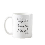 Life is a Buzzer Box. Poke it. Coffee Mugs Life is a Buzzer Box. Poke it. Coffee Mugs