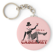 Life is a Cabernet Keychain