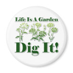 Life is a Garden Magnet