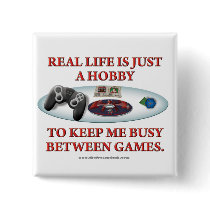 Life is a Hobby Between Games buttons by thefrozenduck Life is a Hobby Between Games buttons