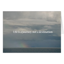Life is a journey, not a destination cards