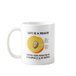 Life Is A Peach Until You Analyze Carefully Depth mugs