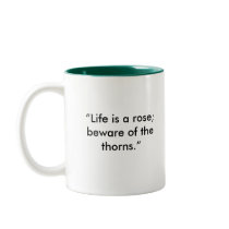 Life is a rose mugs by bookhead89 Life is a rose mugs