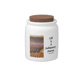 Life Is A Sedimentary Journey (Grand Canyon) Candy Jars