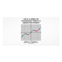 Life Is A Series Of Stationary Pts Inflection Pts photo cards by wordsunwords Life Is A Series Of Stationary Pts Inflection Pts photo cards