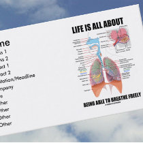 Life Is All About Being Able To Breathe Freely Business Card Templates