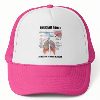 Life Is All About Being Able To Breathe Freely hat