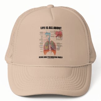 Life Is All About Being Able To Breathe Freely hat