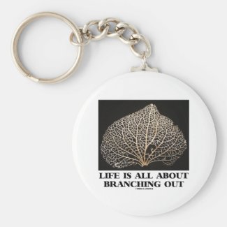 Life Is All About Branching Out (Vein Skeleton) Keychain
