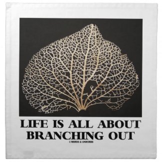 Life Is All About Branching Out (Vein Skeleton) Napkins