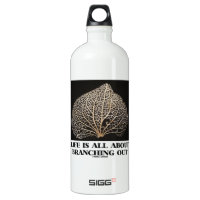 Life Is All About Branching Out (Vein Skeleton) SIGG Traveler 1.0L Water Bottle