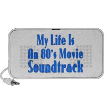 Life Is An 80's Movie Soundtrack PC Speakers